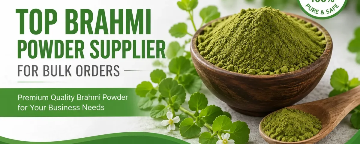 Top Brahmi Powder Supplier for Bulk Orders in India
